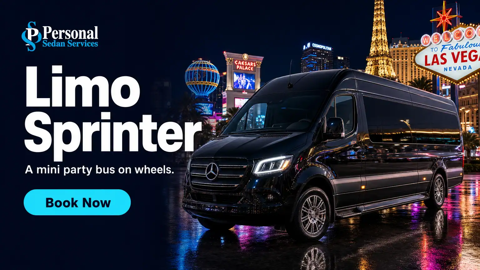 Book the Limo Sprinter in Las Vegas with Personal Sedan Services