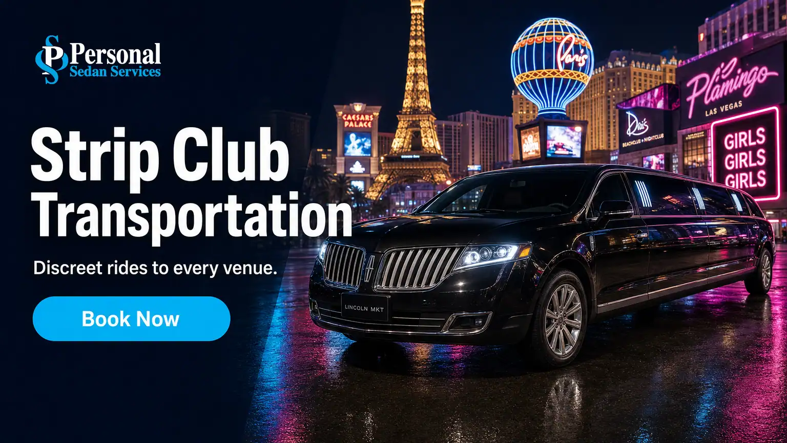 Book Strip Club Transportation in Las Vegas with Personal Sedan Services