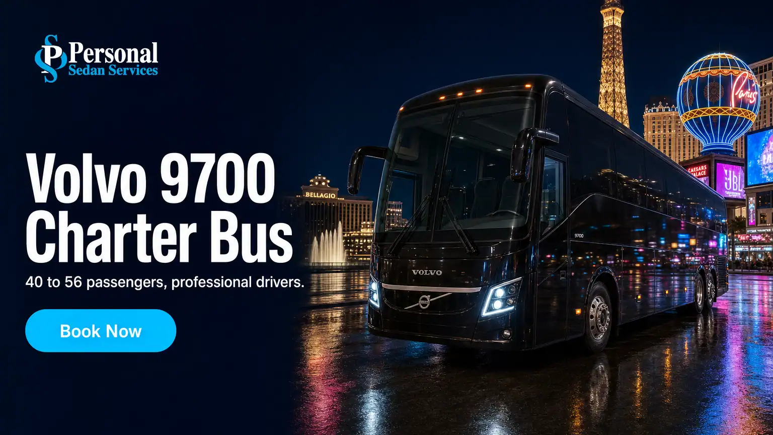 Book the Volvo 9700 Charter Bus in Las Vegas with Personal Sedan Services